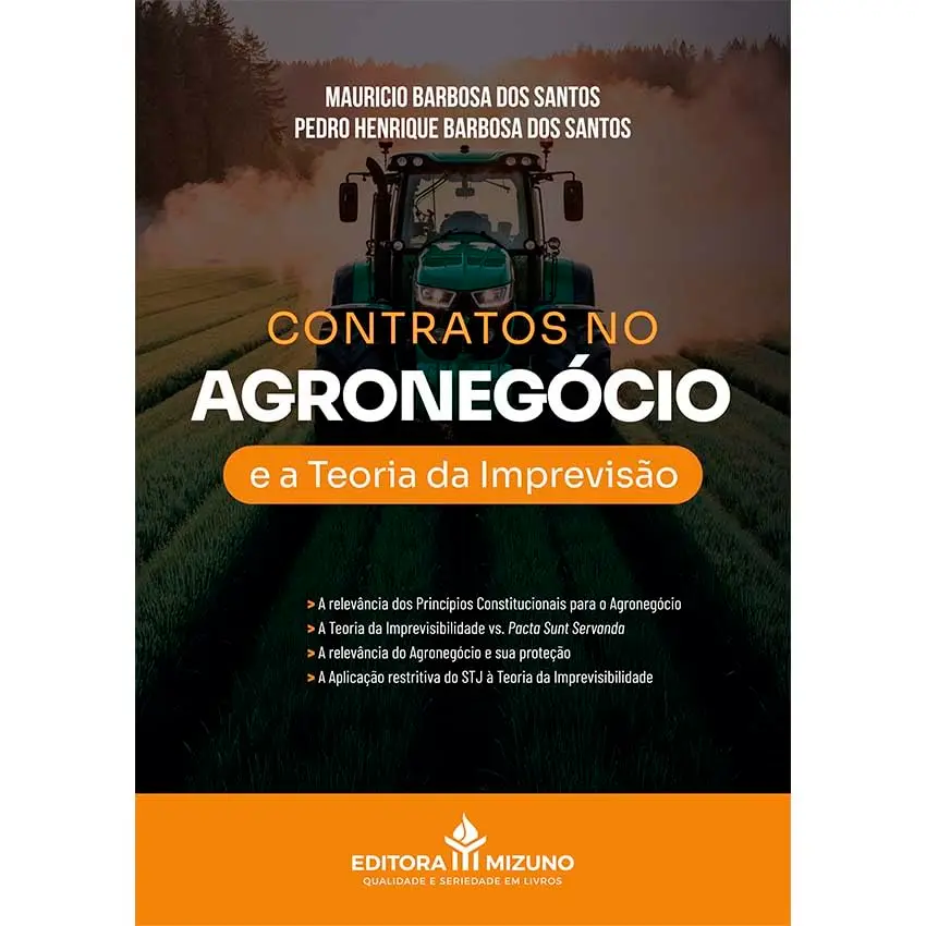 Contratos no Agronegócio e a Teoria da Imprevisão