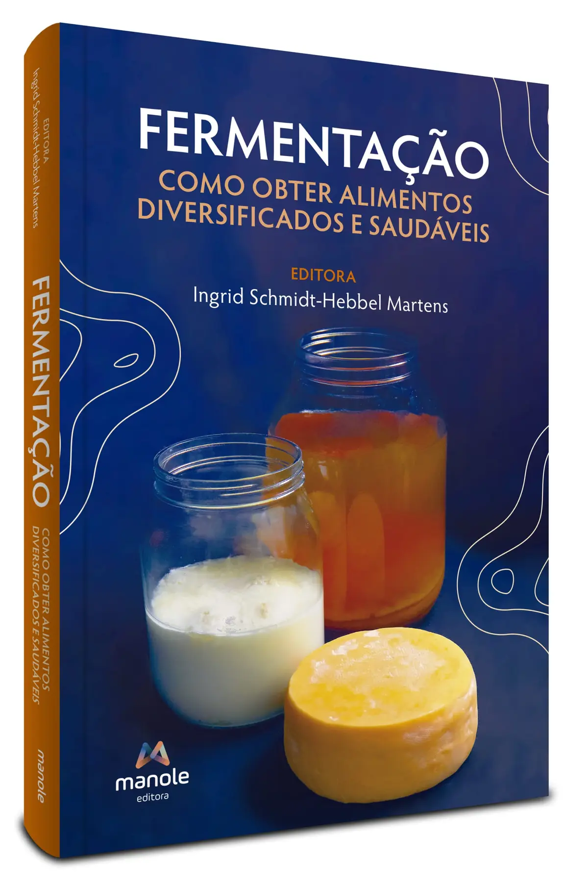 Fermentação: Como obter alimentos diversificados e saudáveis