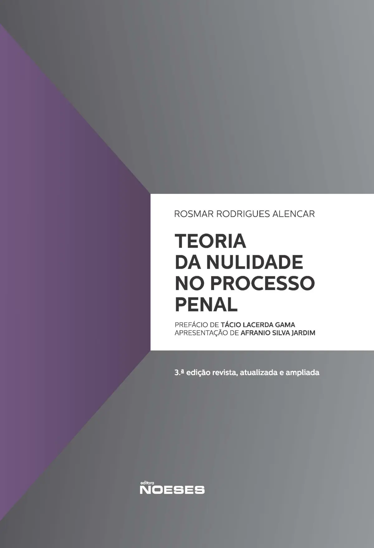 Teoria da Nulidade no Processo Penal