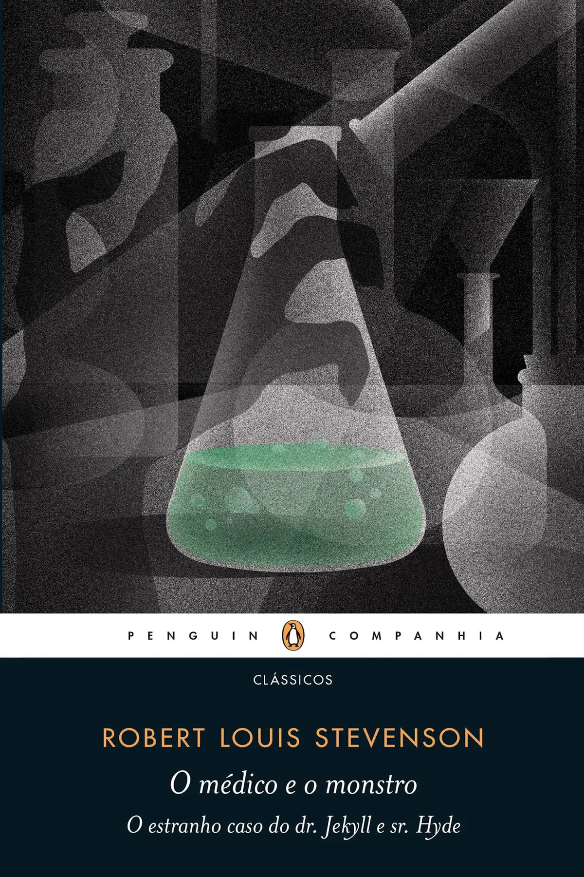 O médico e o monstro: O estranho caso do dr. Jekyll e sr. Hyde