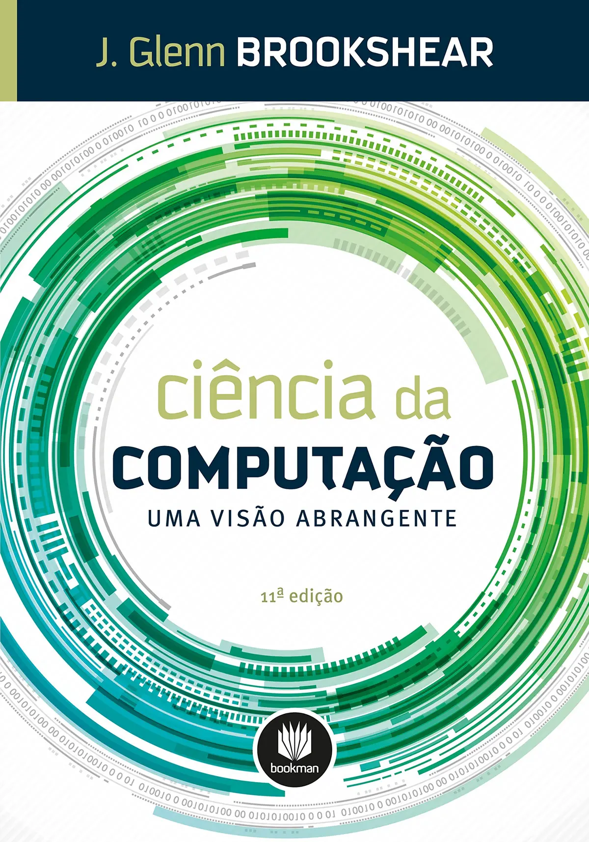 Ciência da Computação: Uma Visão Abrangente - 1