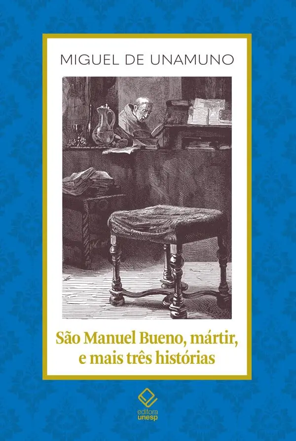 São Manuel Bueno, mártir, e mais três histórias