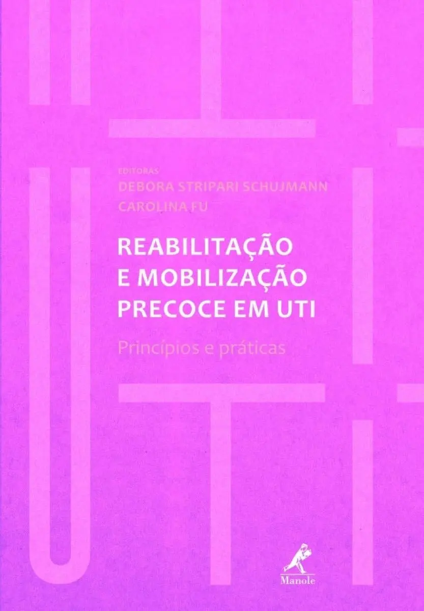 Reabilitação e mobilização precoce em UTI: princípios e práticas