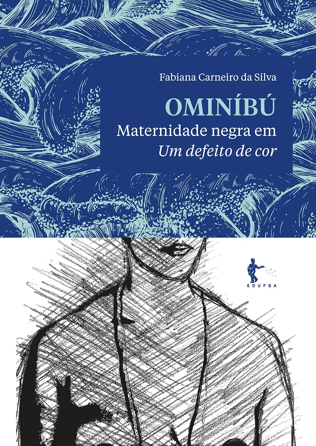 OMINÍBÚ: maternidade negra em um defeito de cor - 1