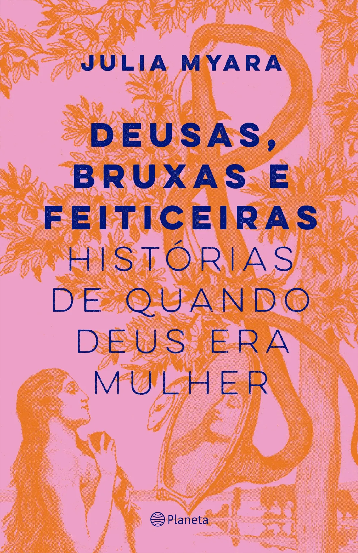 Deusas, bruxas e feiticeiras - 1