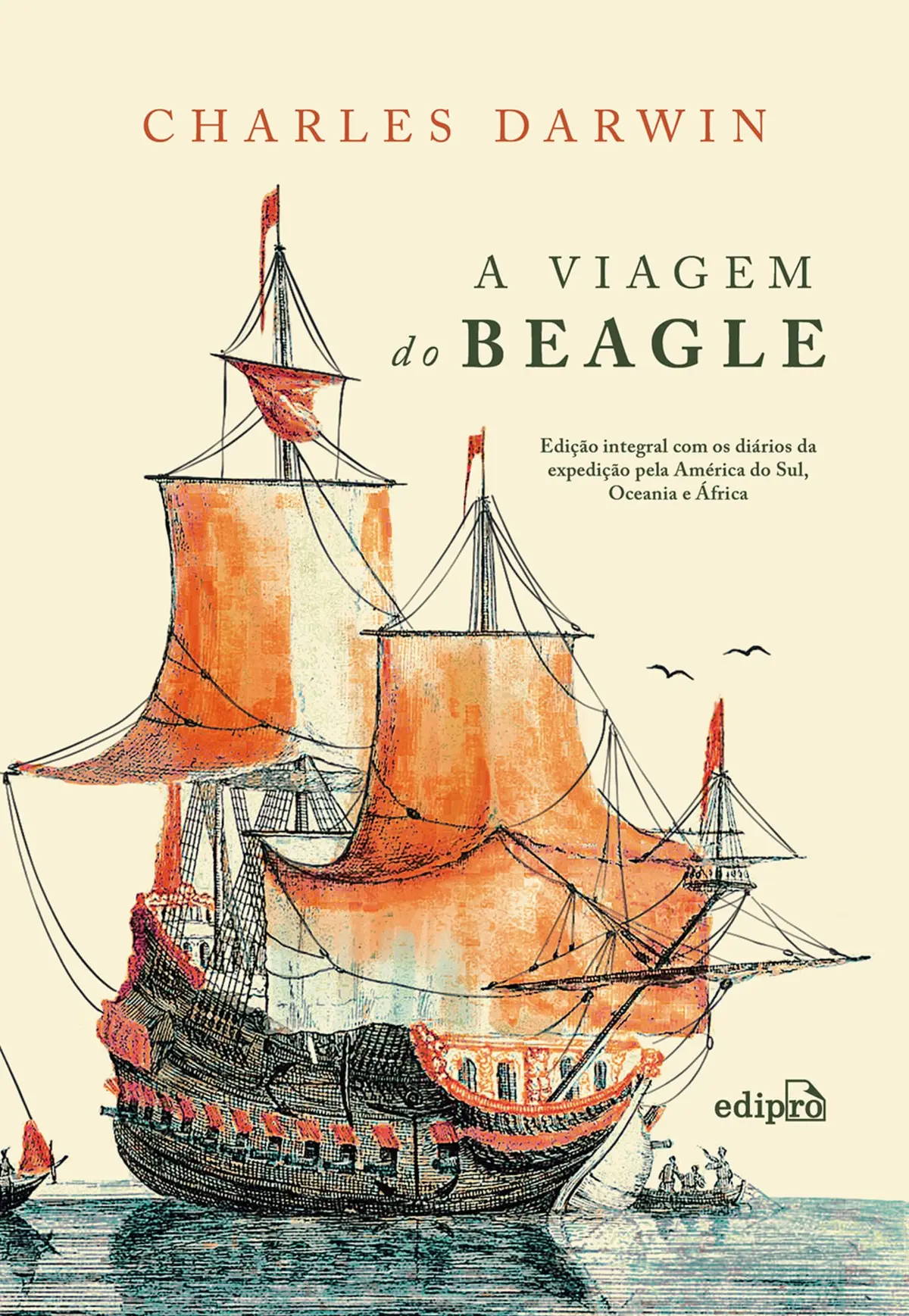 A Viagem do Beagle - Charles Darwin - 1