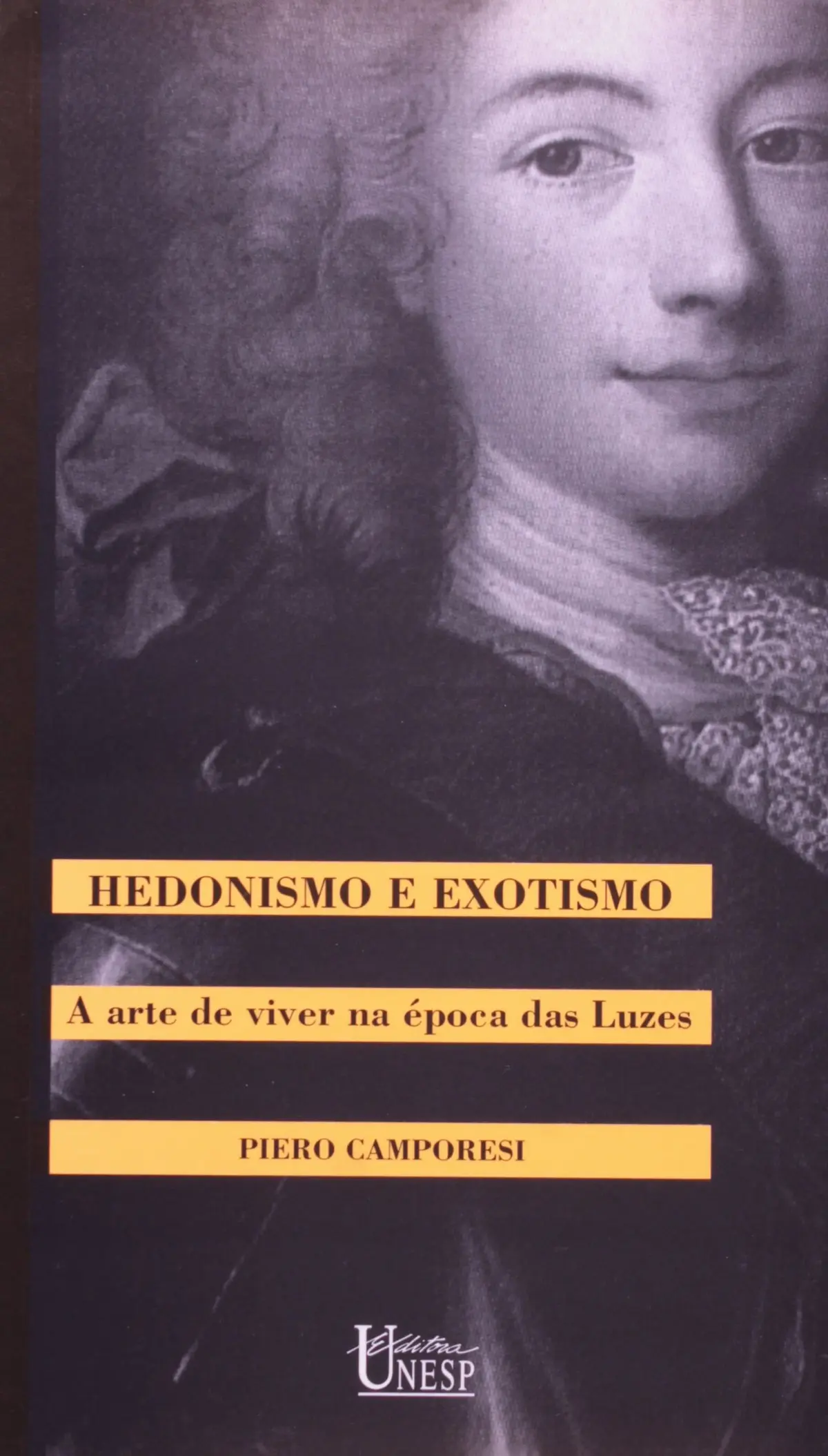 Hedonismo e exotismo: A arte de viver na época das luzes - 1