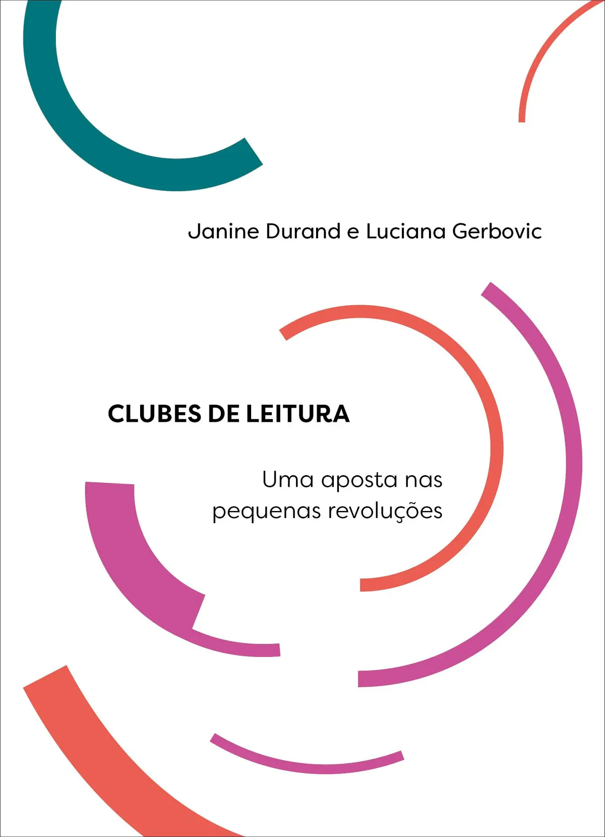 Clubes de leitura: Uma aposta nas pequenas revoluções