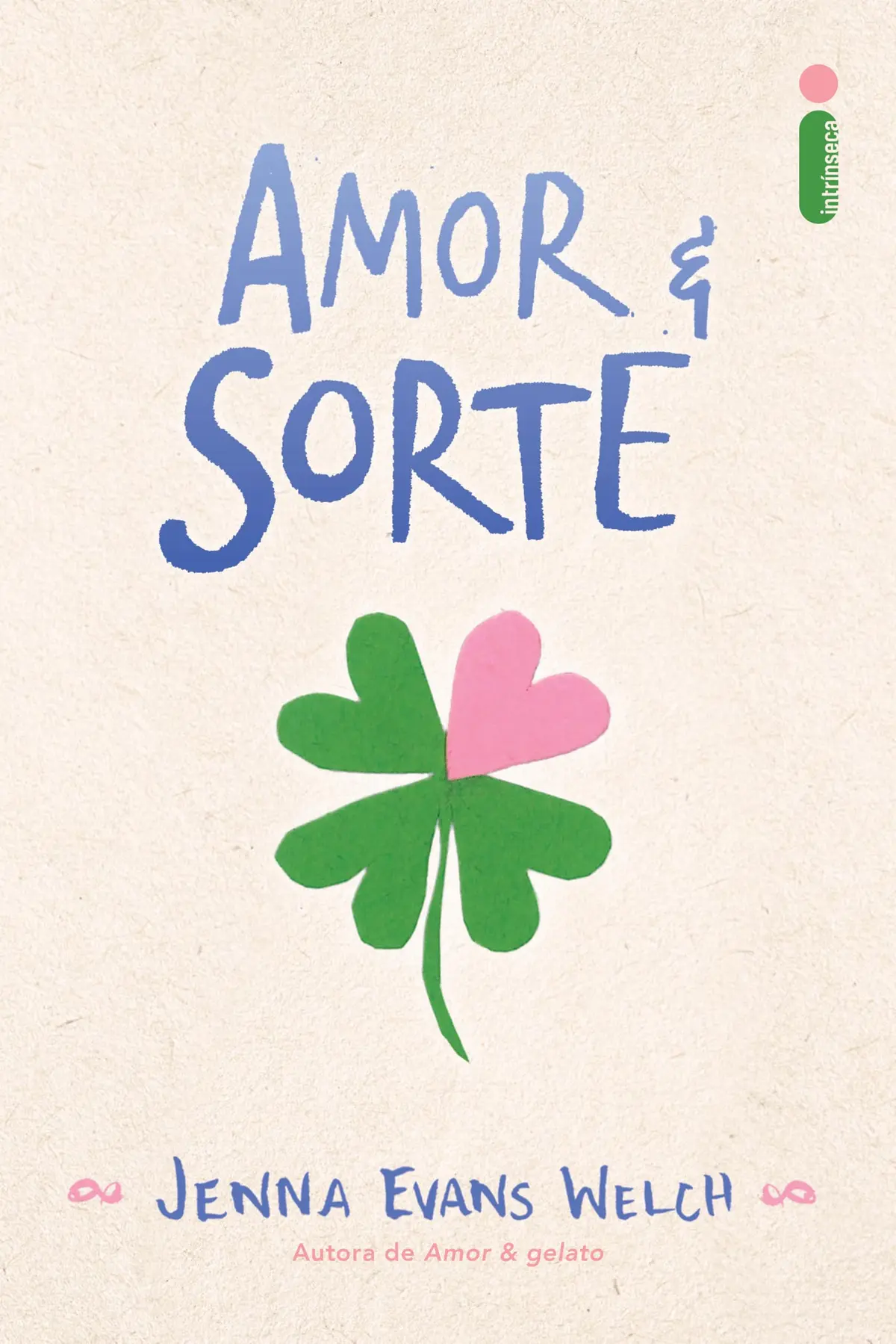 Amor & sorte (Amor & livros)
