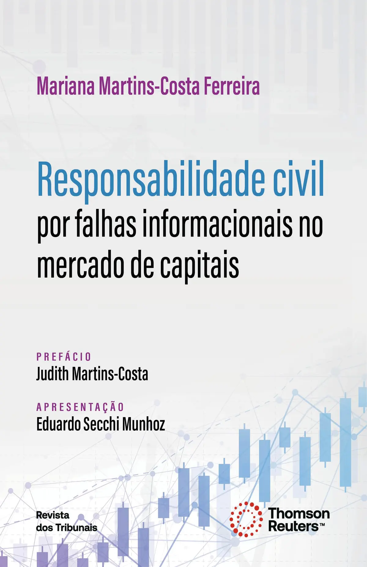 Responsabilidade Civil por Falhas Informacionais no Mercado de Capitais