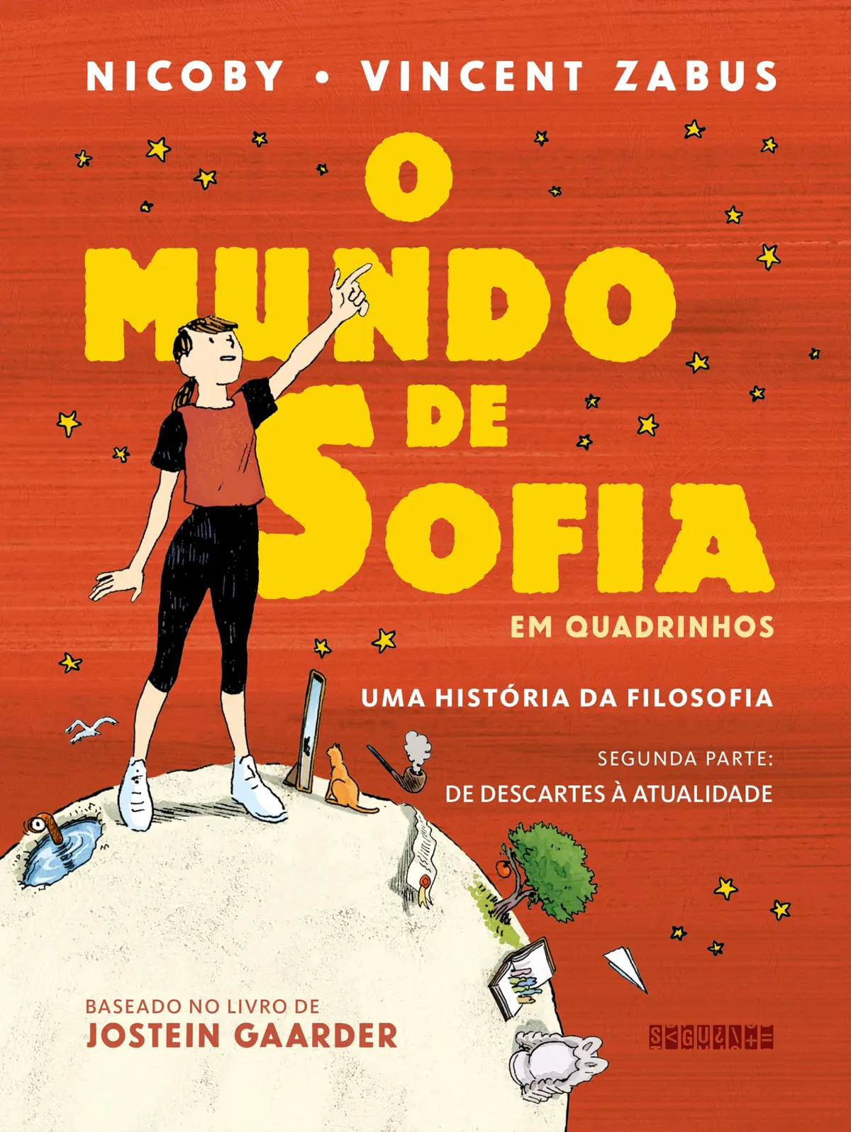 O mundo de Sofia em quadrinhos (vol. 2): Uma história da filosofia ― De Descartes à atualidade