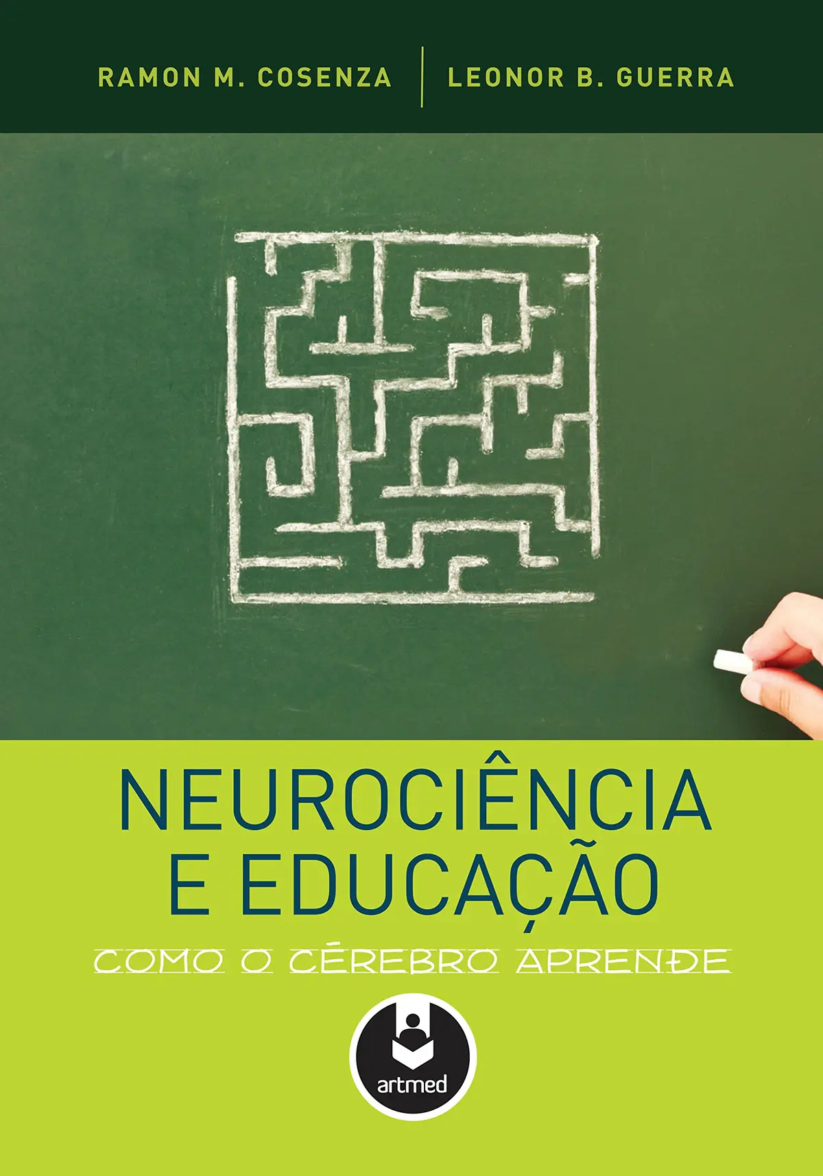 Neurociência e Educação: Como o Cérebro Aprende - 1