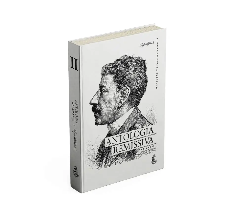 Antologia Remissiva: volume II - Napoleão Mendes de Almeida - 1