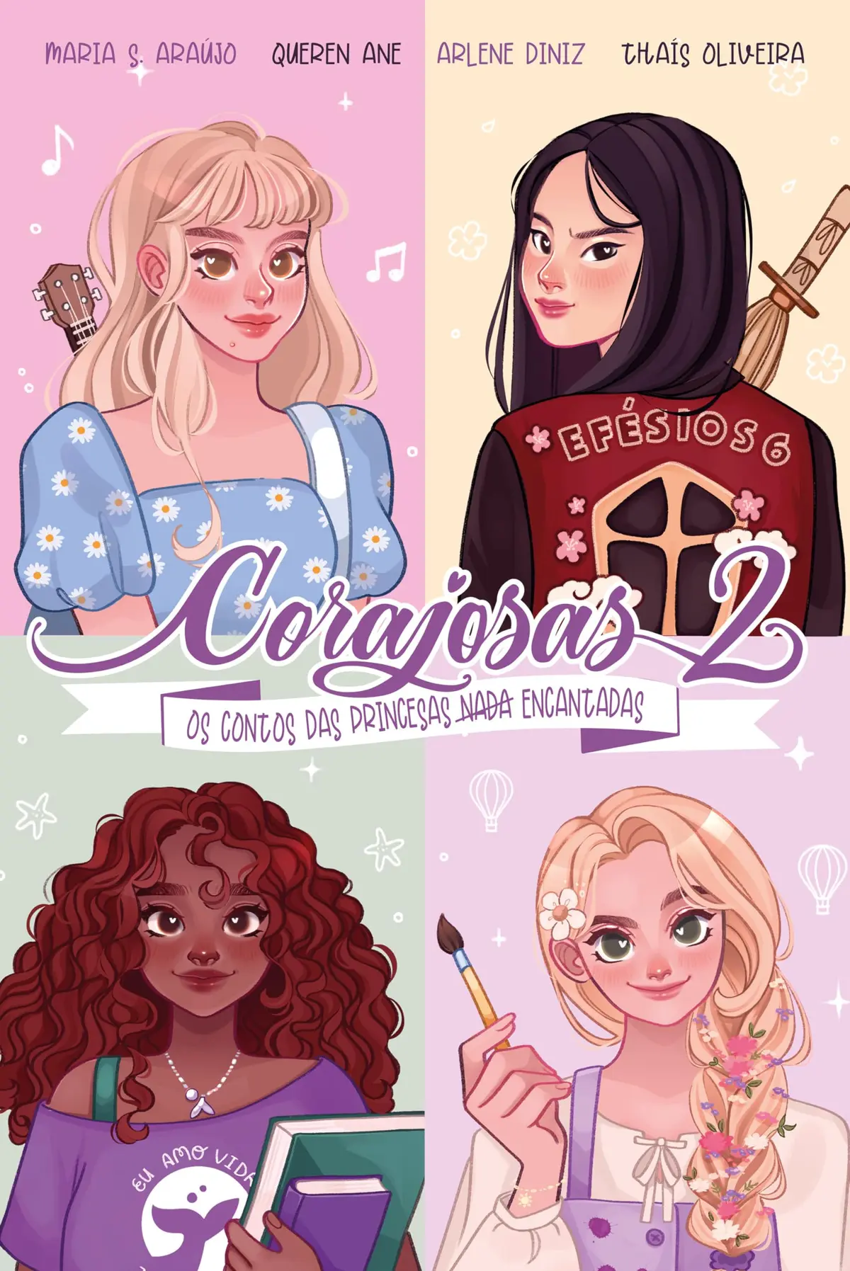 Corajosas 2: Os contos das princesas nada encantadas - 1