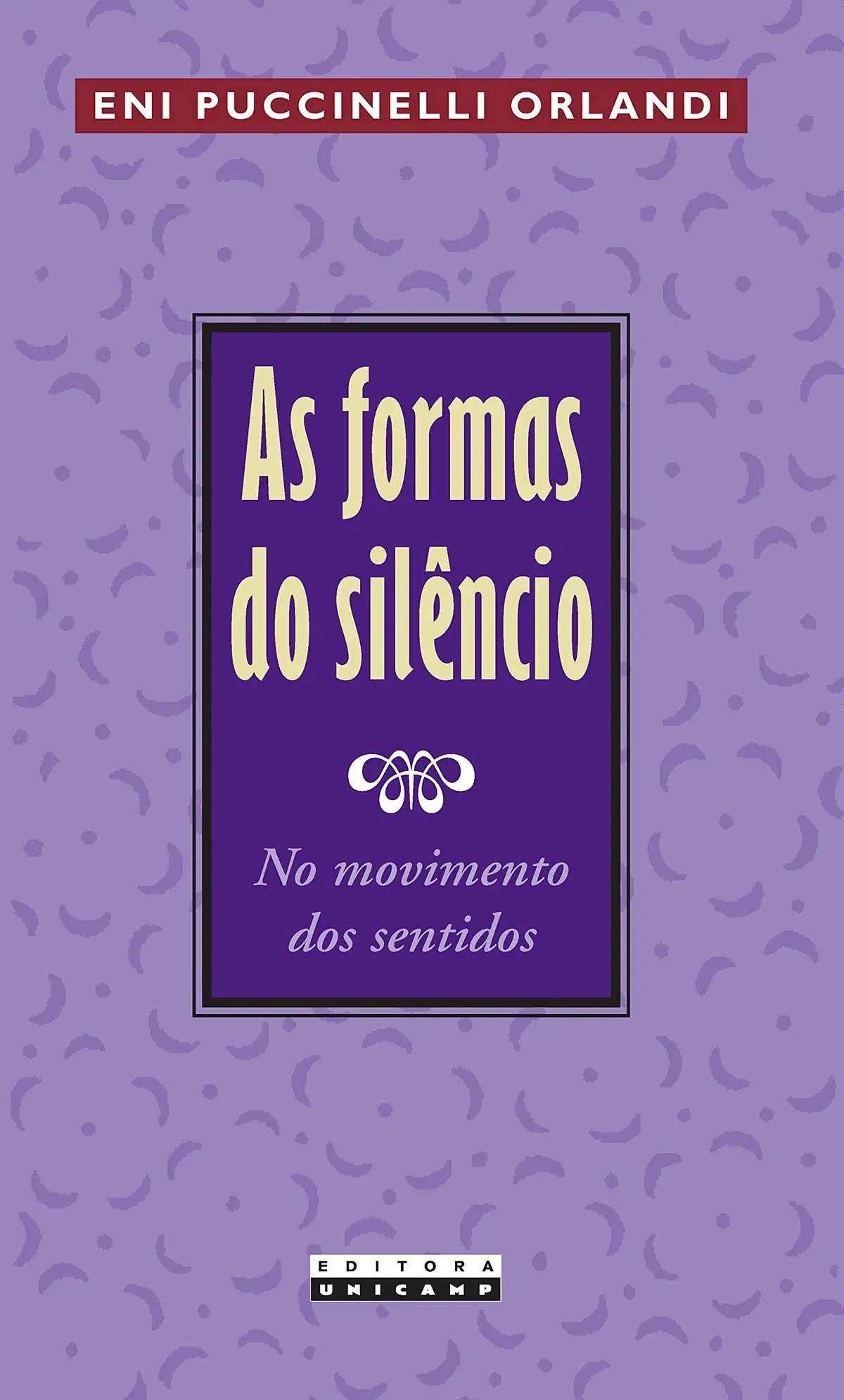 As formas do silêncio: no movimento dos sentidos - 1