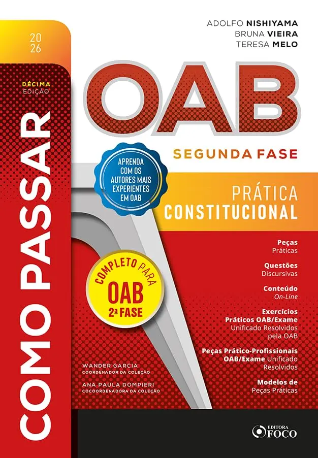 Como Passar na OAB - 2ª Fase : Prática Constitucional - 10ª Ed - 2026 - 1