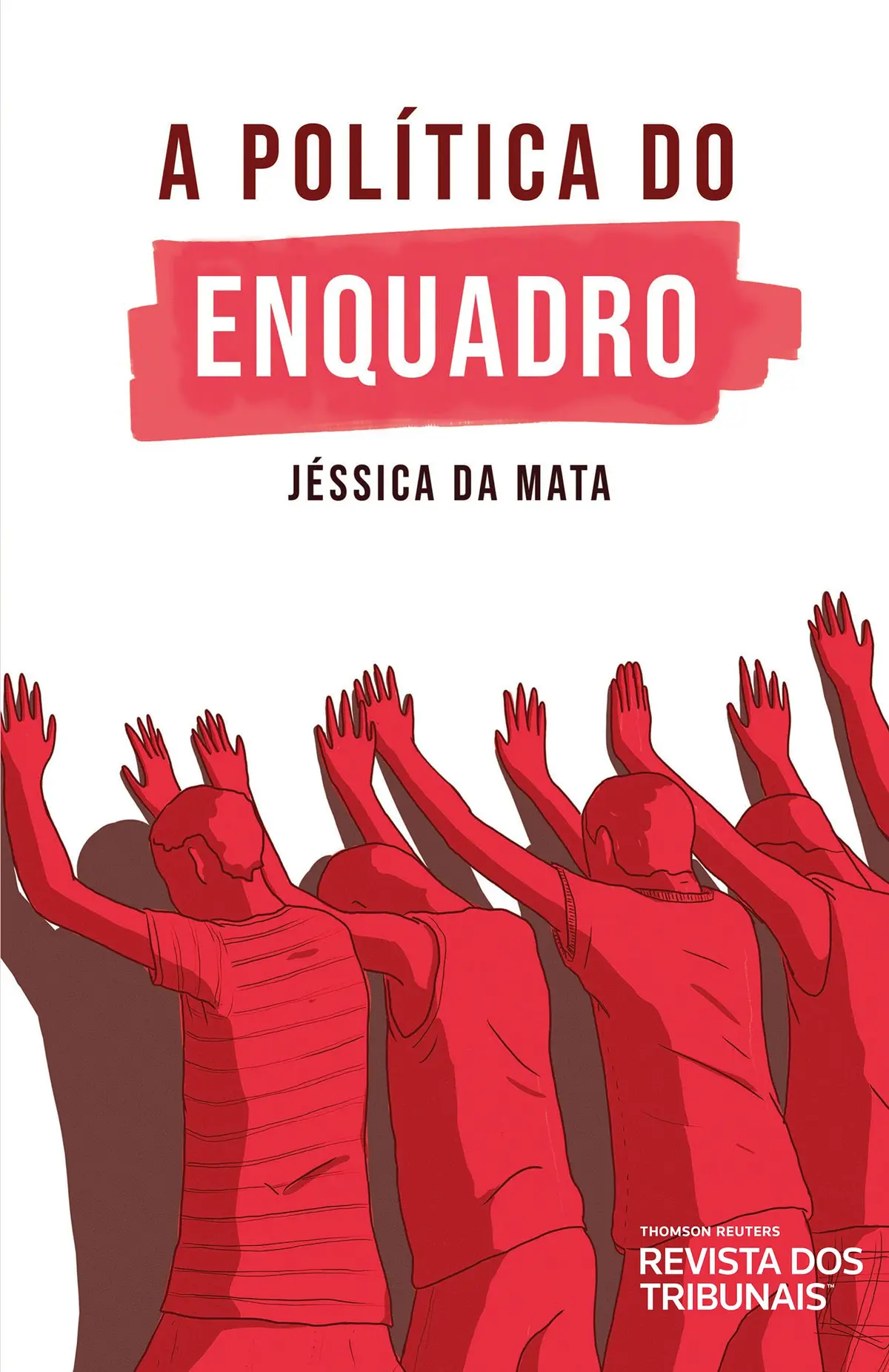 A Política Do Enquadro