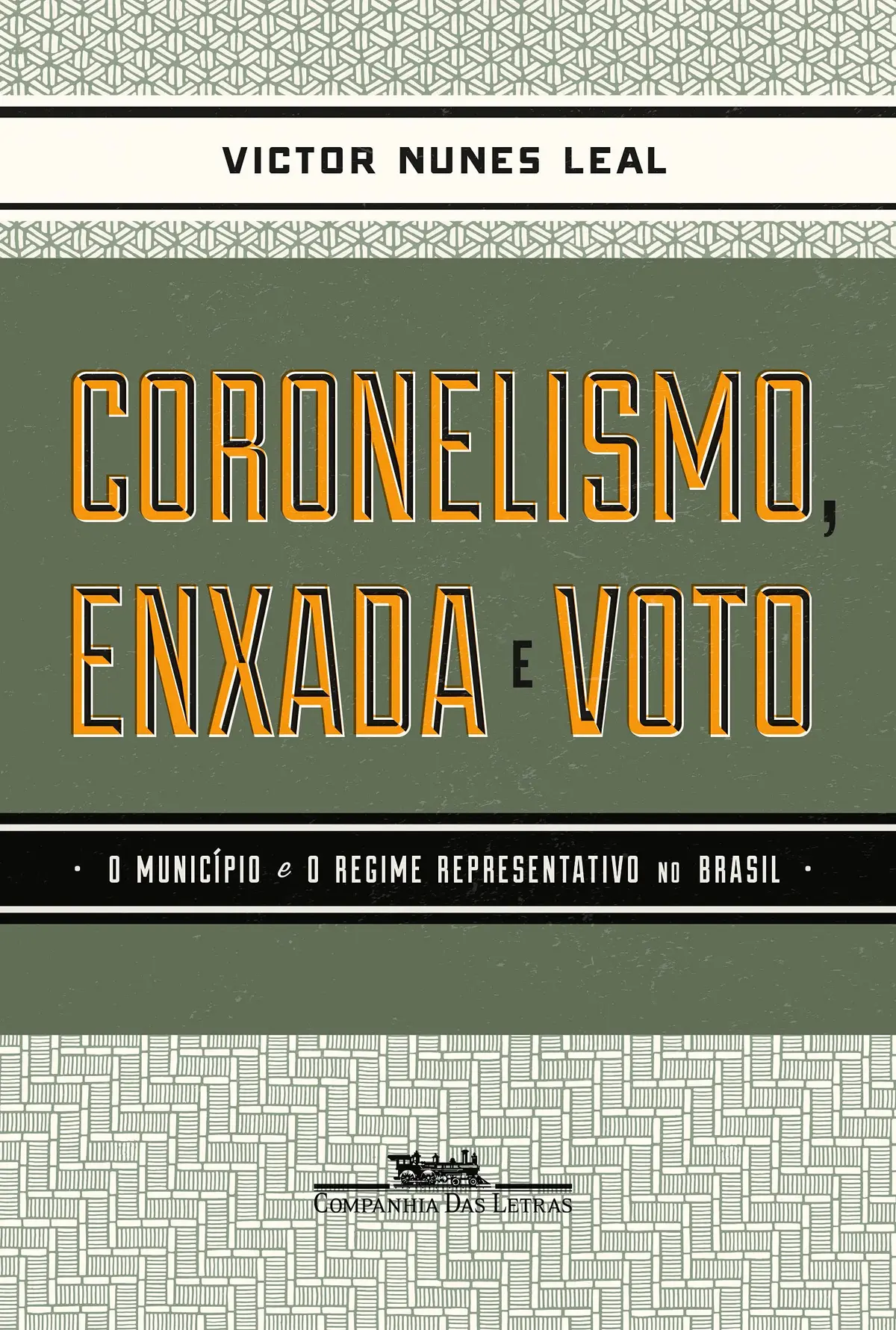 Coronelismo enxada e voto - 1