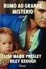 Livro - Rumo ao grande mistério: Memórias | Escrito por Lisa Presley (filha de Elvis Presley) - 1