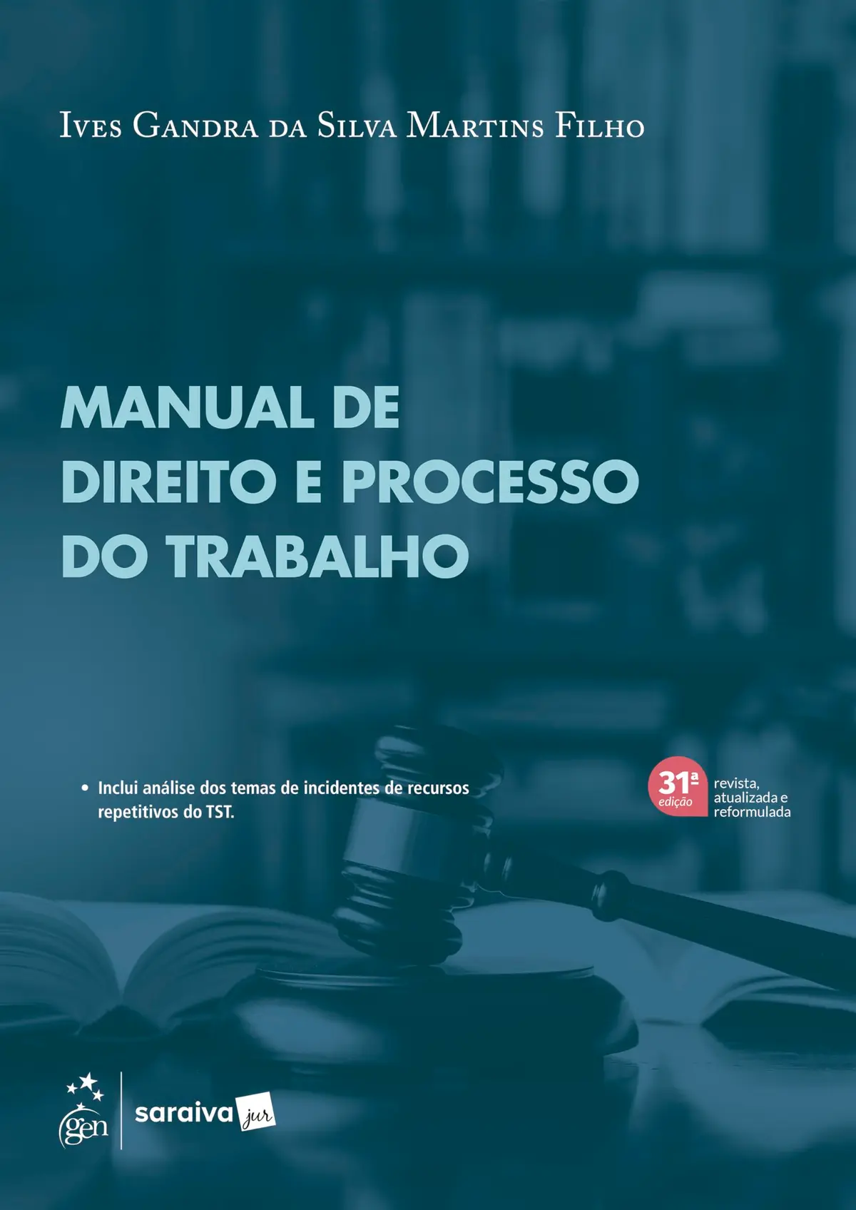 Série Idp - Manual de Direito e Processo do Trabalho - 31ª Edição 2026