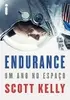 eBook - Endurance: Um ano no espaço, por Scott Kelly - 1