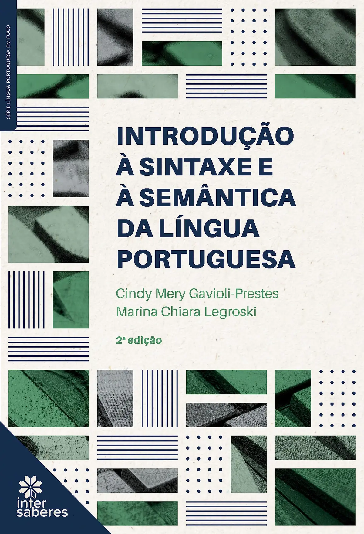 Introdução à sintaxe e à semântica da língua portuguesa