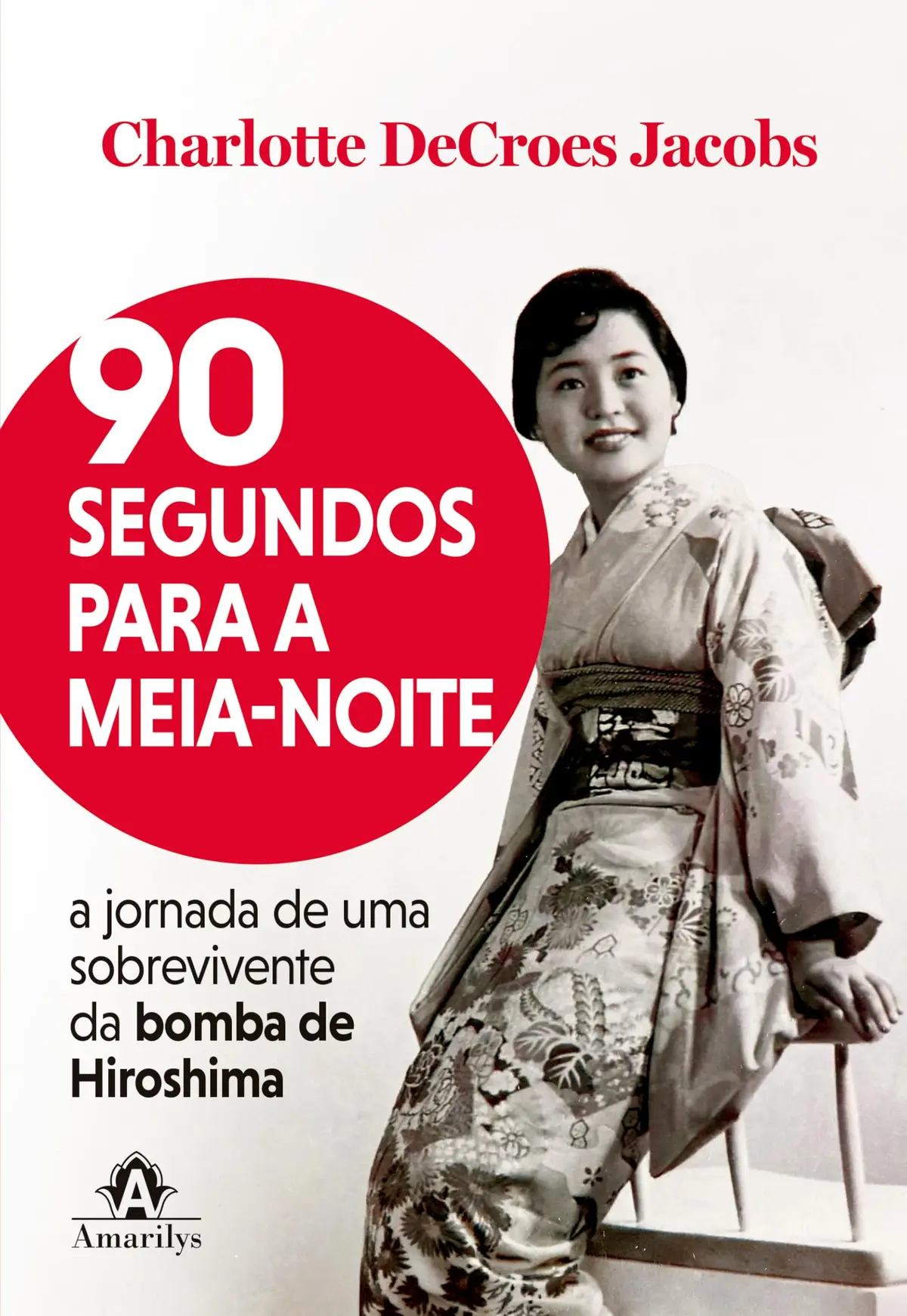 90 segundos para a meia-noite: A jornada de uma sobrevivente da bomba de Hiroshima - 1