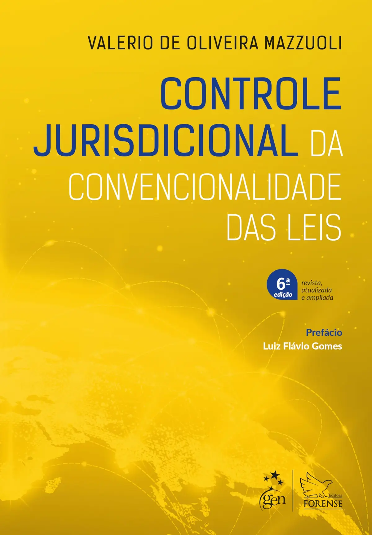 Controle Jurisdicional da Convencionalidade das Leis - 6º Edição 2025 - 1