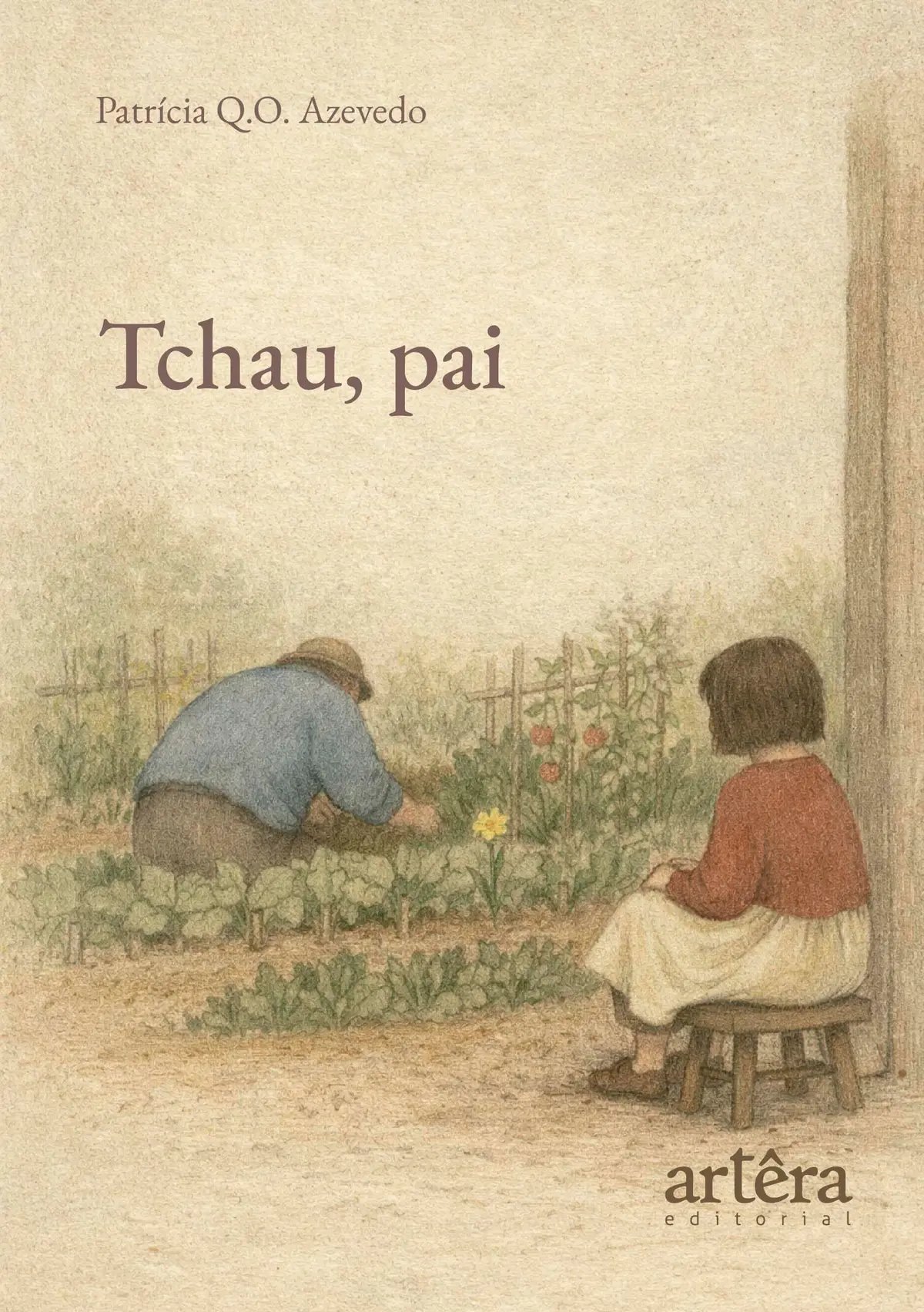 Tchau, Pai