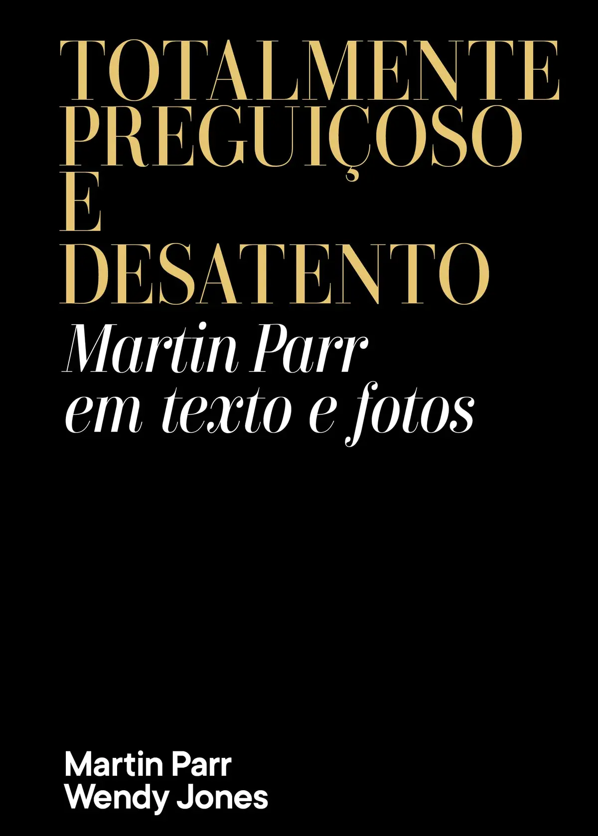 Totalmente preguiçoso e desatento: Martin Parr em texto e fotos