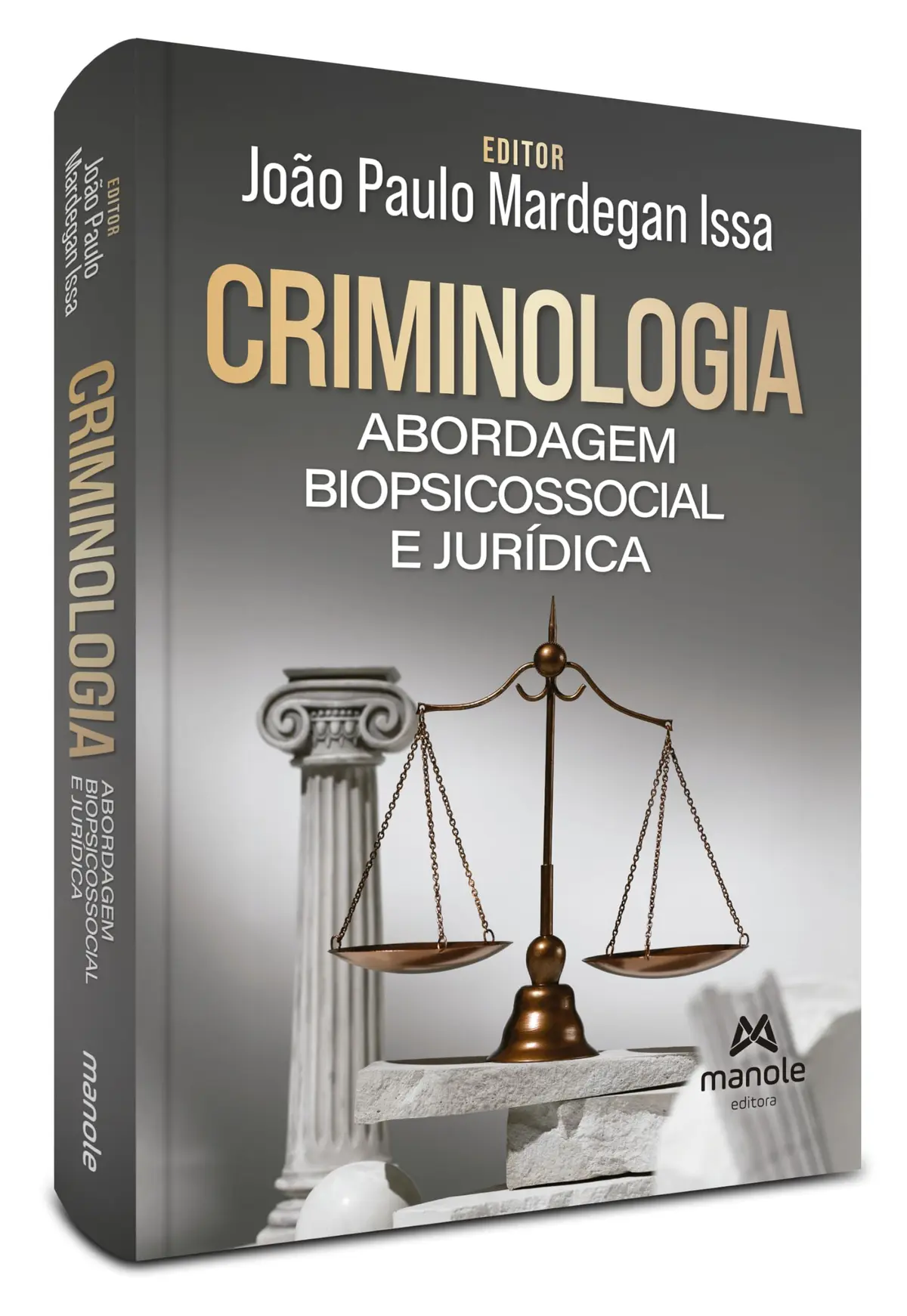 Criminologia: Abordagem biopsicossocial e jurídica - 1