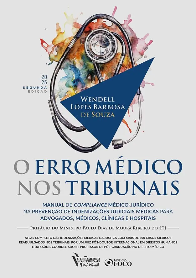 O Erro Médico nos Tribunais - 2ª Ed - 2025