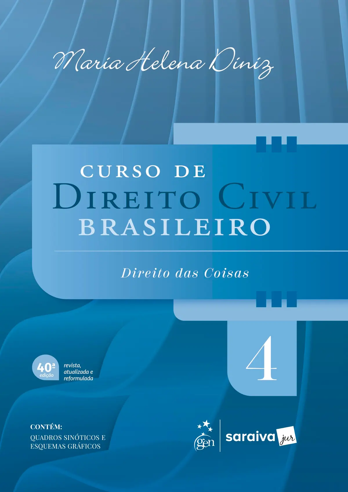 Curso de Direito Civil Brasileiro - Vol.4 - 40ª Edição 2026