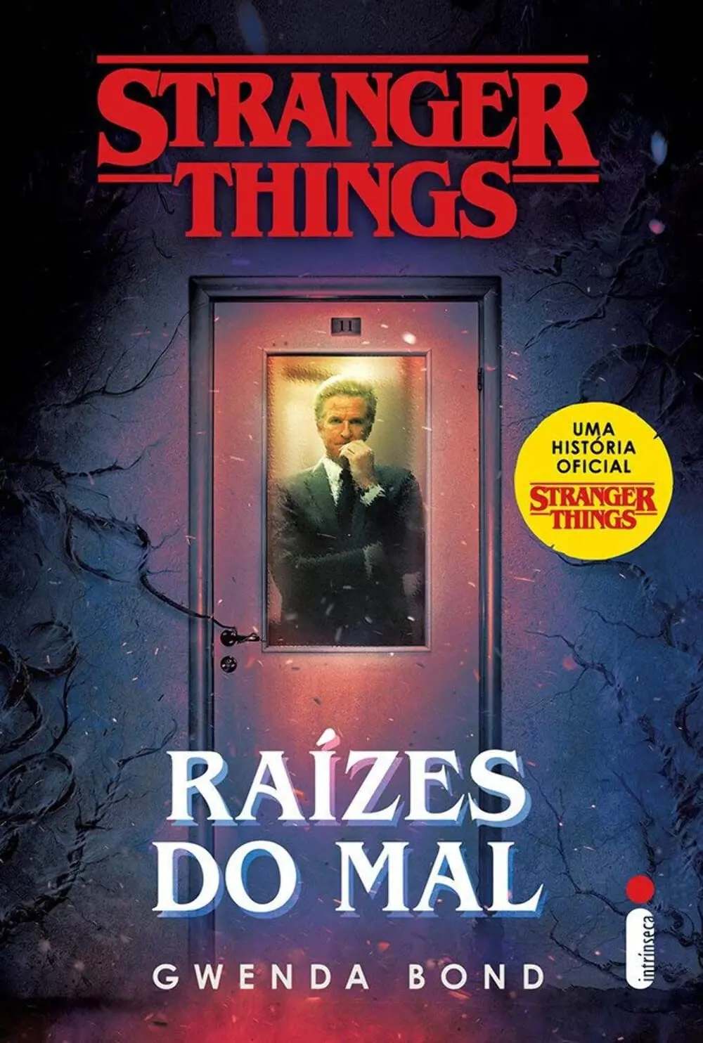 Stranger things: Raízes do mal: Volume 1 - 1