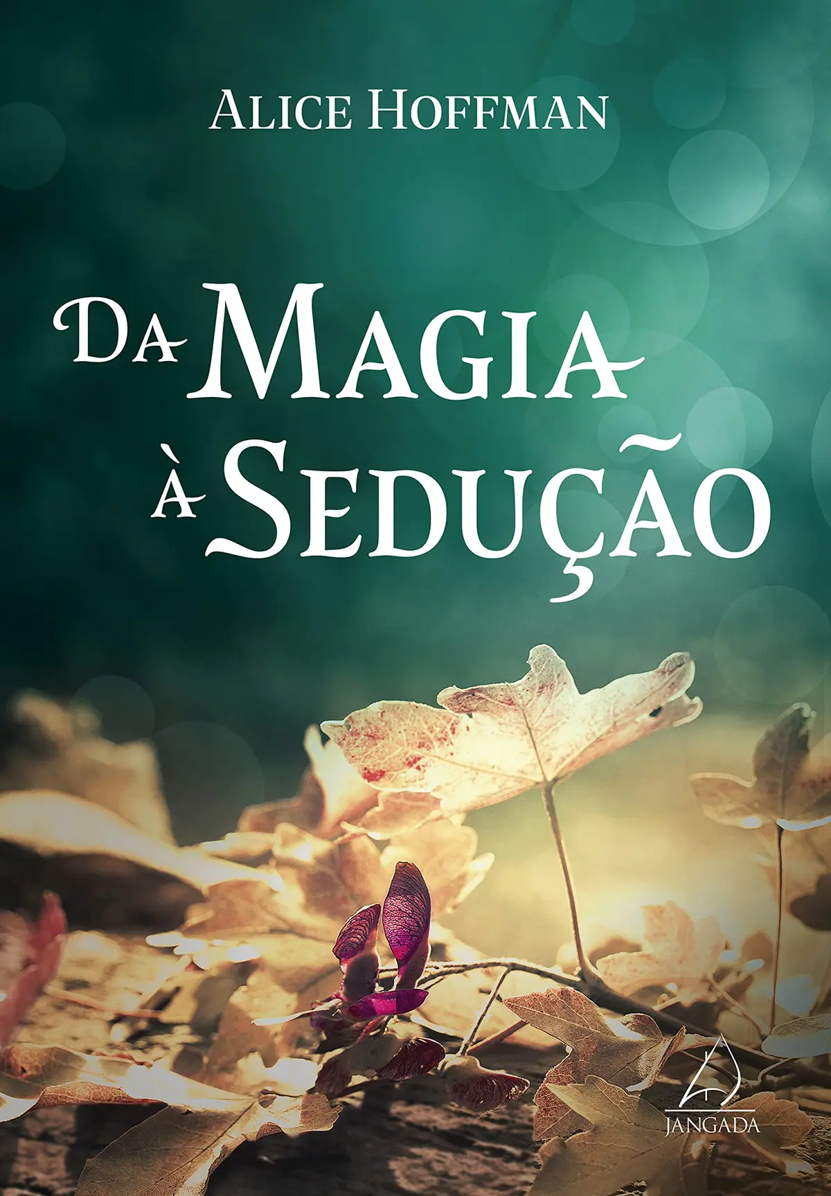 Da magia à sedução - 1