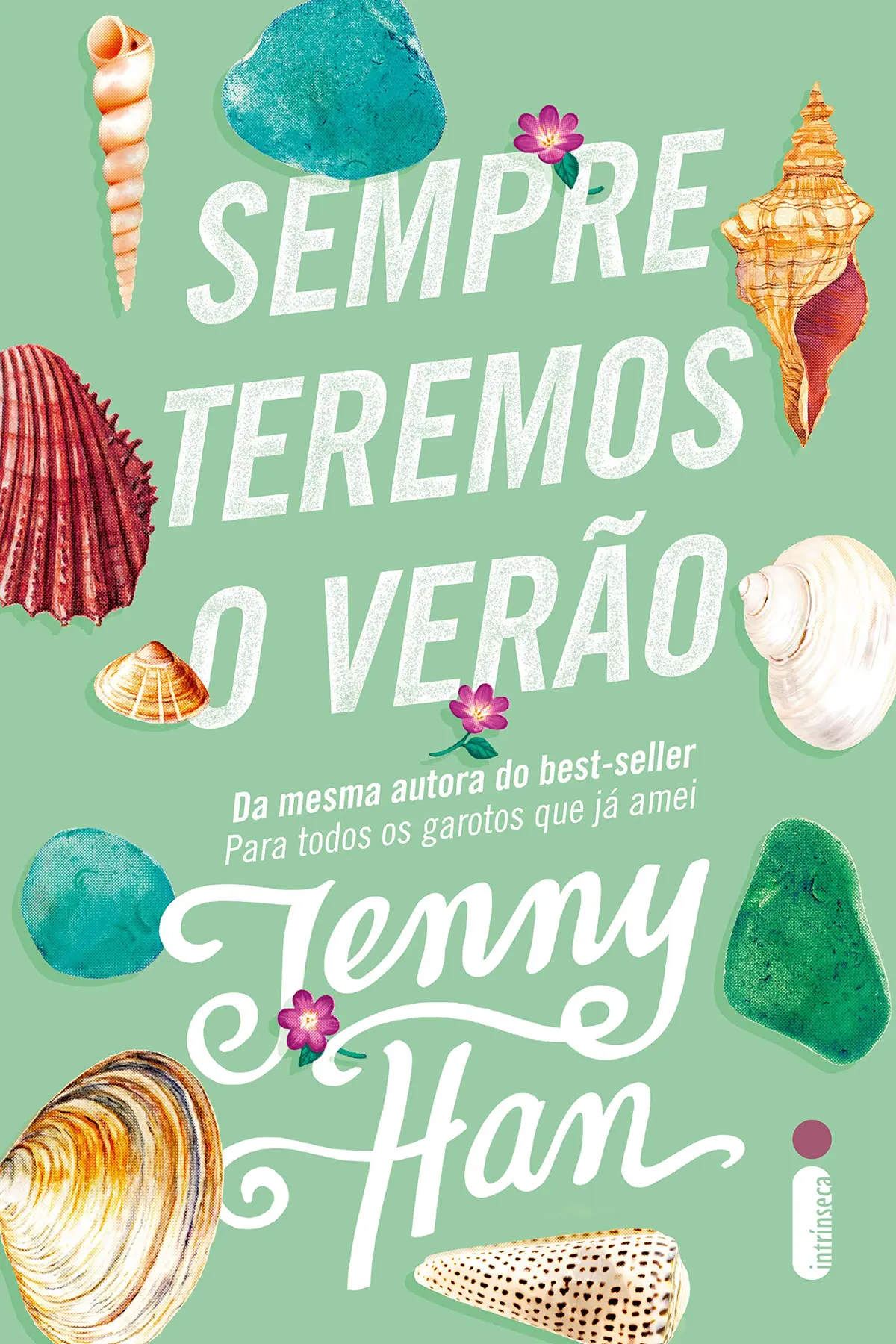Sempre teremos o verão: (Trilogia Verão vol. 3) - 1