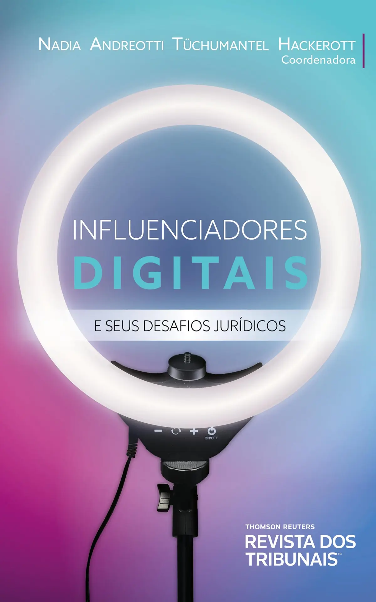 Influenciadores Digitais e seus Desafios Jurídicos