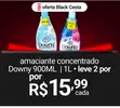 Downy 900 ml R$15,99 cada min 2 un - 1