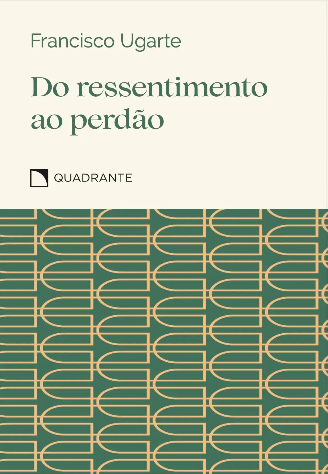 Pocket Do ressentimento ao perdão - 4ª Edição - Coleção Virtudes