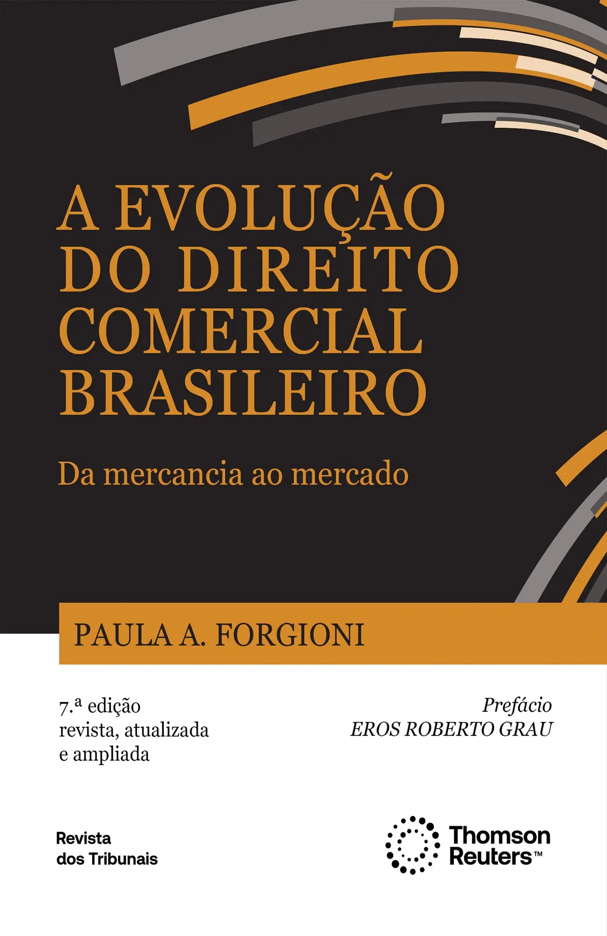 A Evolução do Direito Comercial Brasileiro 7º edição - 1