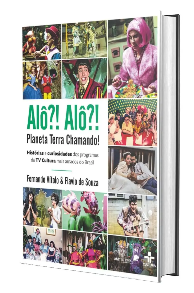 Alô Alô Planeta Terra Chamando: Histórias e curiosidades dos programas da tv cultura mais amados do Brasil