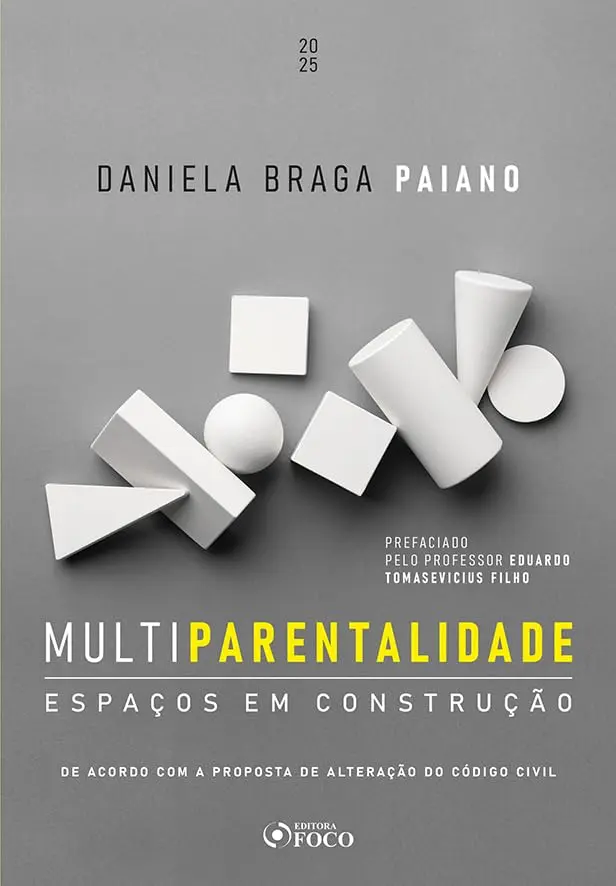 Multiparentalidade - Espaços em Construção - 1ª Ed - 2025 - 1