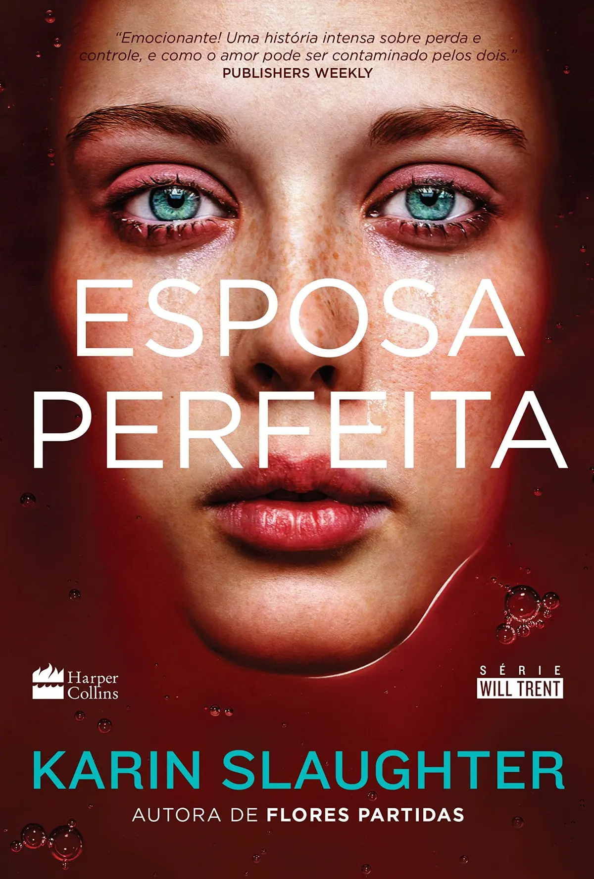 Esposa perfeita (Will Trent Livro 8)