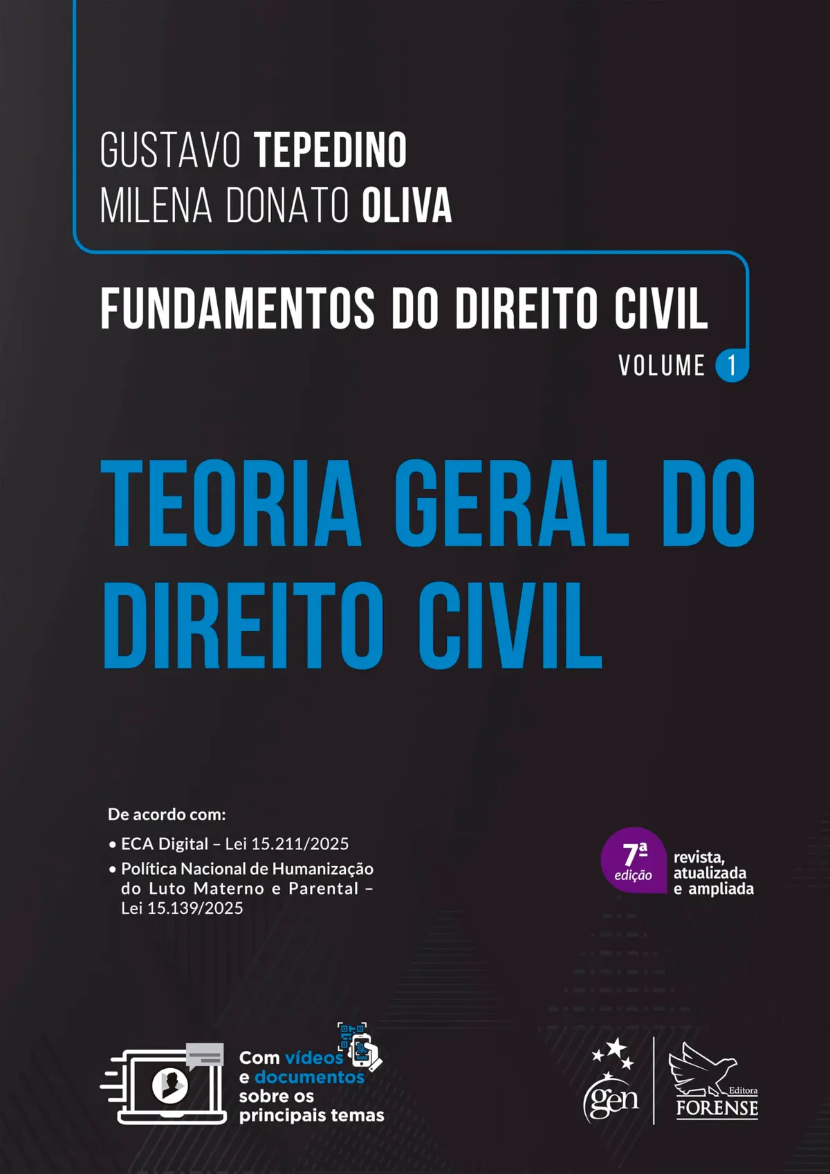 Fundamentos de Direito Civil - Teoria Geral do Direito Civil - Vol.1 - 7ª Edição 2026