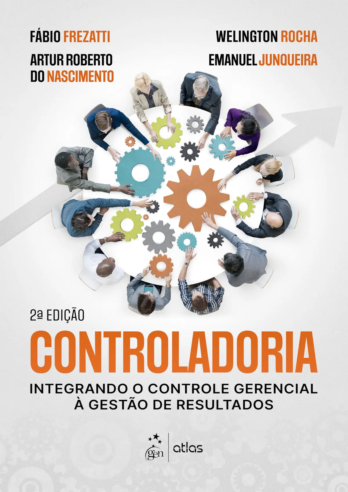 Controladoria: integrando o controle gerencial à gestão de resultados - 1