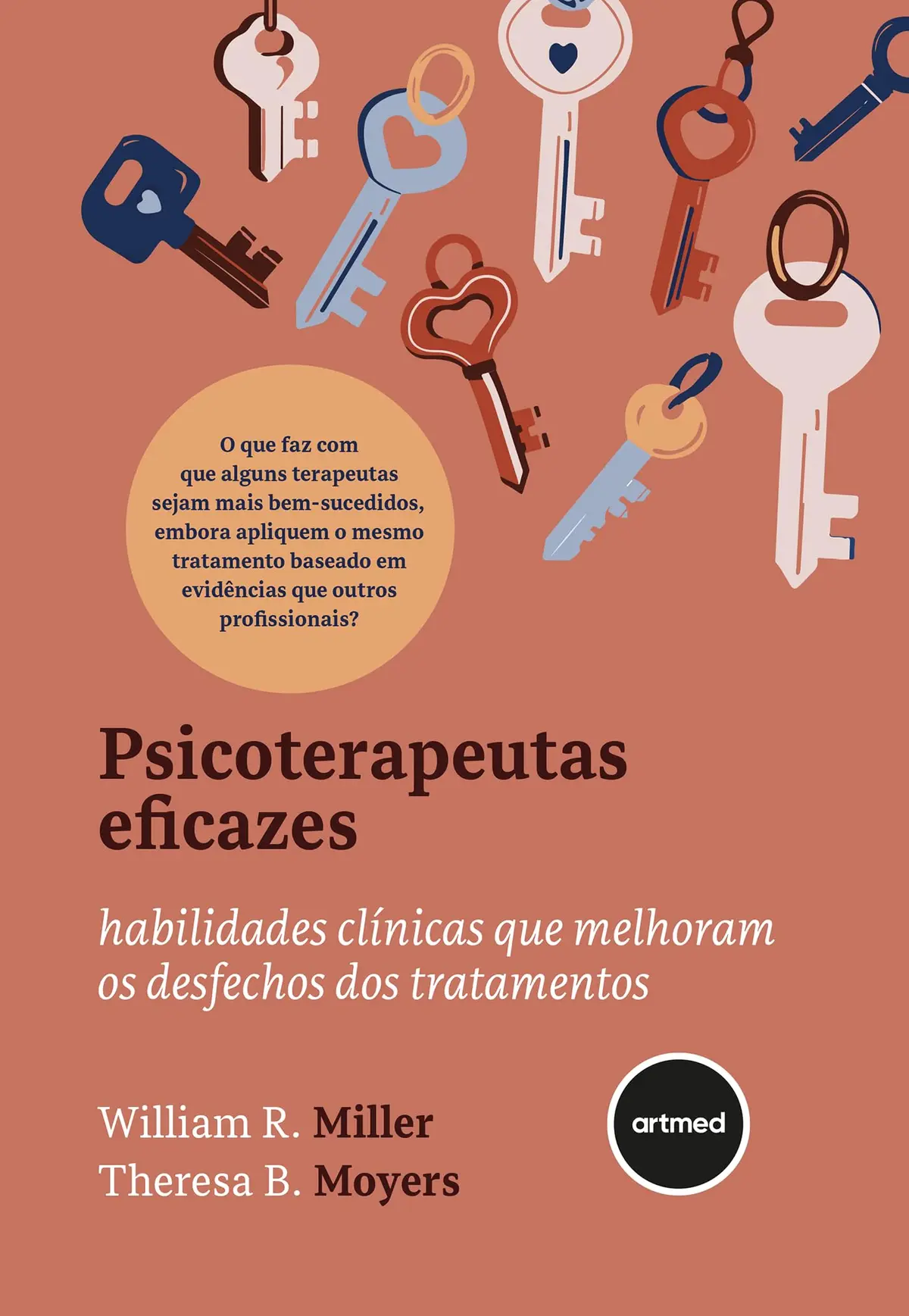 Psicoterapeutas Eficazes: Habilidades Clínicas que Melhoram os Desfechos dos Tratamentos