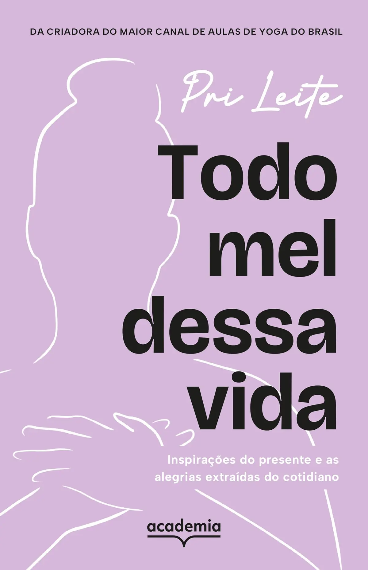 Todo mel dessa vida - 1
