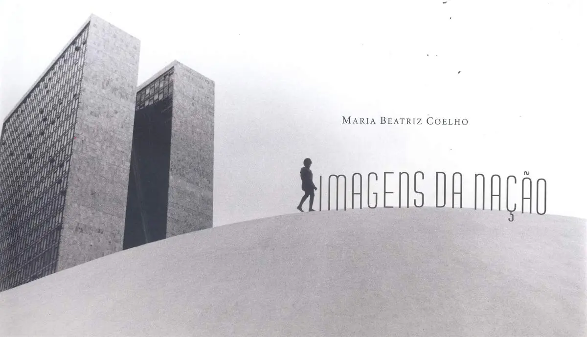 Imagens da Nação. Brasileiros na Fotodocumentação de 1940 Até o Final do Século XX - 1