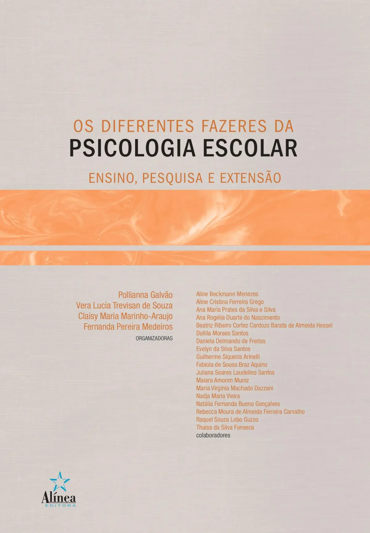 OS DIFERENTES FAZERES DA PSICOLOGIA ESCOLAR: ENSINO, PESQUISA E EXTENSÃO - 1