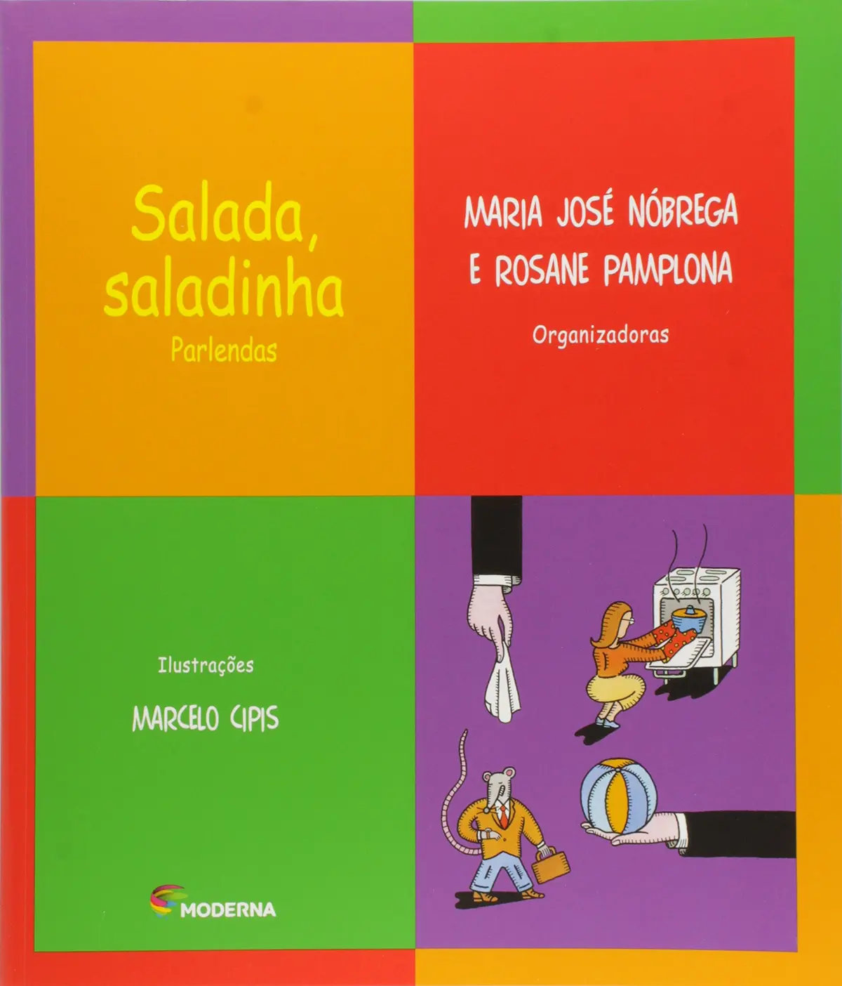 Salada, saladinha: Parlendas